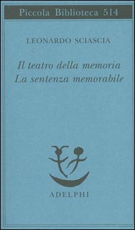 Il teatro della memoria-La sentenza memorabile - Librerie.coop