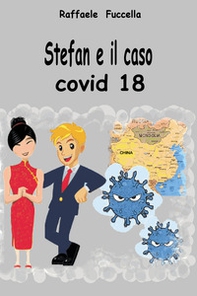 Stefan e il caso Covid 18 - Librerie.coop