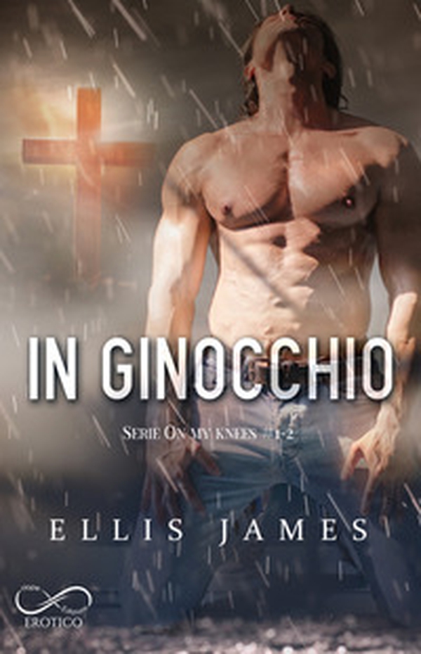 In ginocchio. On my knees - Vol. 1,2 - Librerie.coop In ginocchio. On my knees - Vol. 1,2 - Librerie.coop