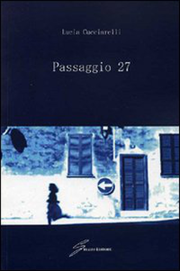Passaggio 27 - Librerie.coop Passaggio 27 - Librerie.coop