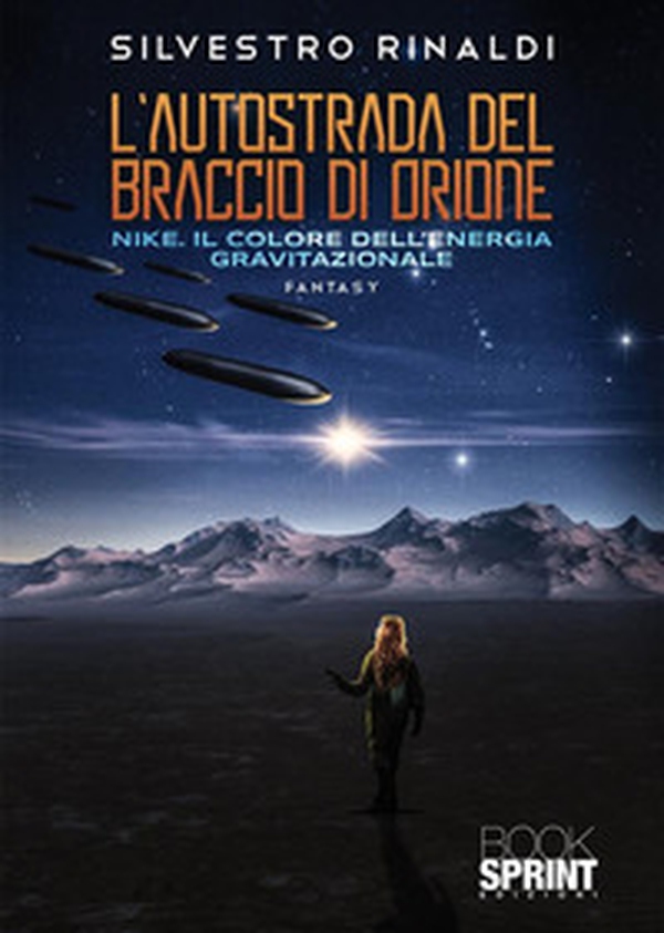 L'autostrada del Braccio di Orione - Librerie.coop L'autostrada del Braccio di Orione - Librerie.coop