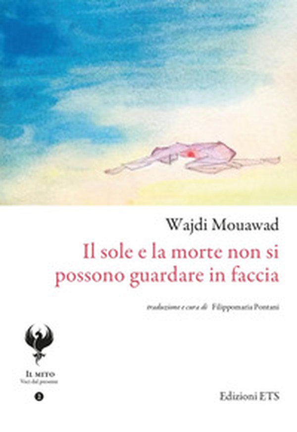 Il sole e la morte non si possono guardare in faccia - Librerie.coop Il sole e la morte non si possono guardare in faccia - Librerie.coop