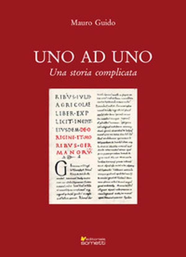 Uno ad uno. Una storia complicata - Librerie.coop Uno ad uno. Una storia complicata - Librerie.coop