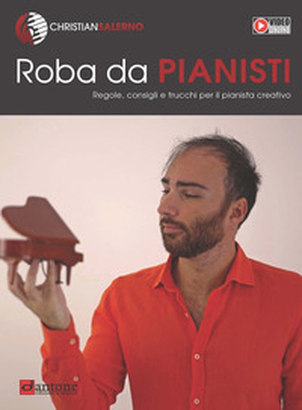 Roba da pianisti. Regole, consigli e trucchi per il pianista creativo - Librerie.coop Roba da pianisti. Regole, consigli e trucchi per il pianista creativo - Librerie.coop