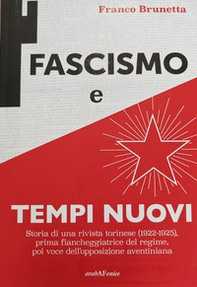 Fascismo e Tempi nuovi - Librerie.coop