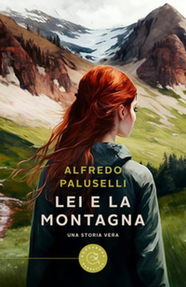 Lei e la montagna - Librerie.coop Lei e la montagna - Librerie.coop