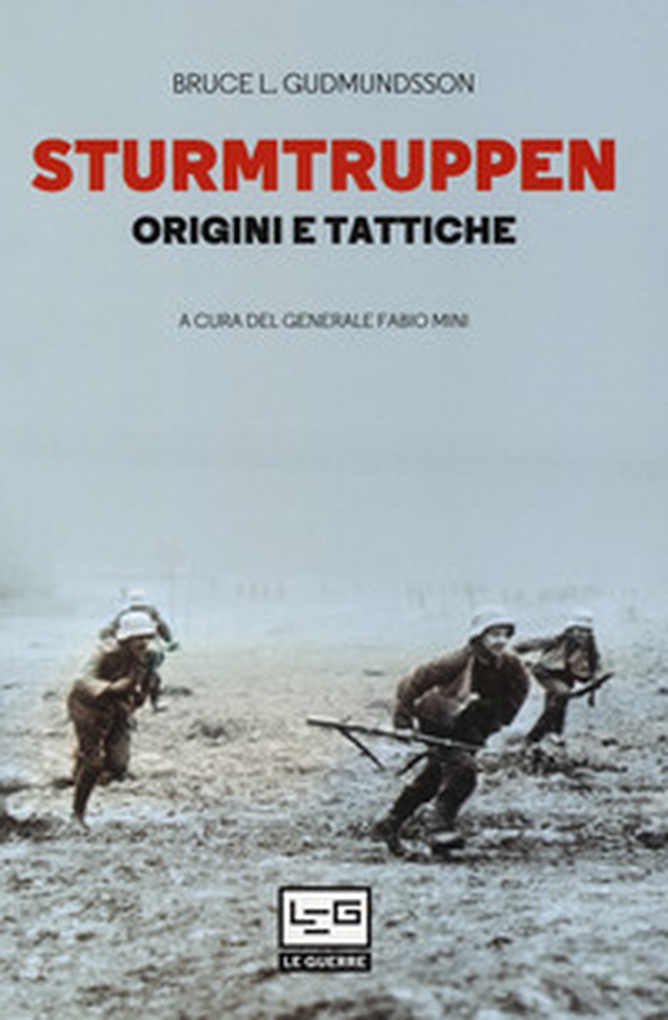 Sturmtruppen. Origini e tattiche - Librerie.coop Sturmtruppen. Origini e tattiche - Librerie.coop
