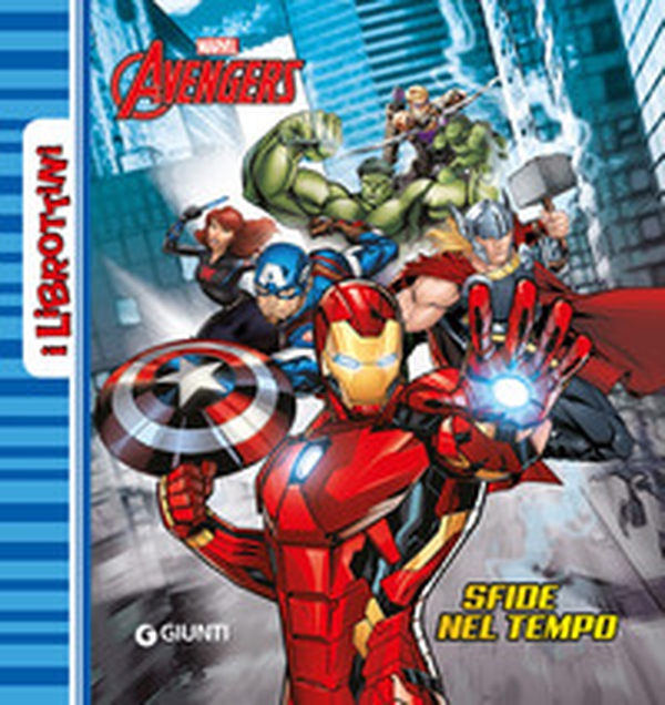Sfide nel tempo. Avengers - Librerie.coop Sfide nel tempo. Avengers - Librerie.coop