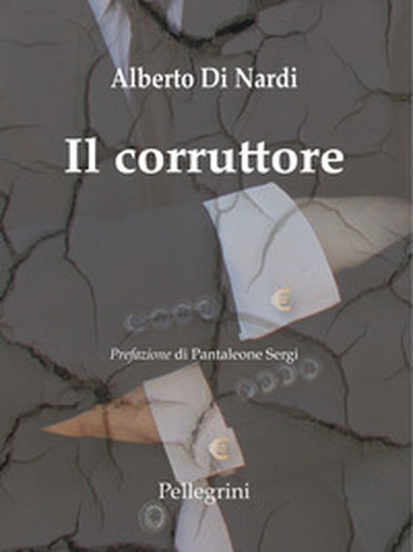 Il corruttore - Librerie.coop Il corruttore - Librerie.coop