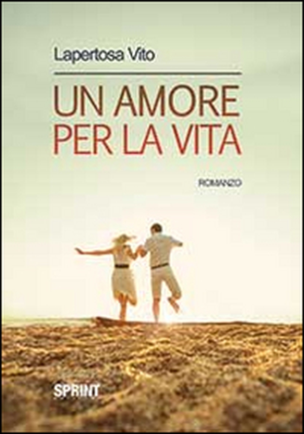 Un amore per la vita - Librerie.coop Un amore per la vita - Librerie.coop