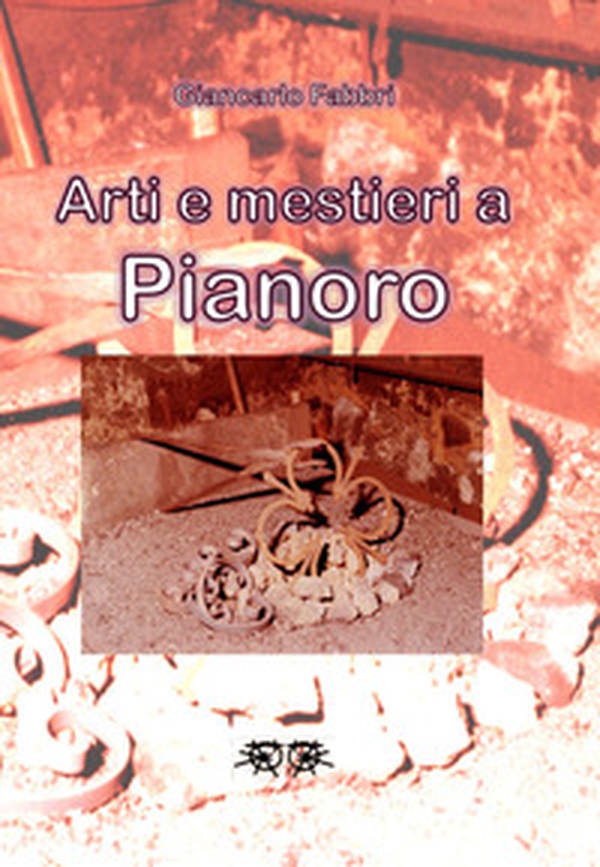 Arti e mestieri a Pianoro - Librerie.coop Arti e mestieri a Pianoro - Librerie.coop
