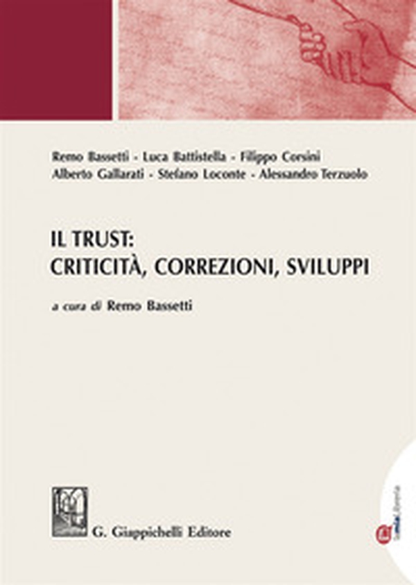 Il trust: criticità, correzioni, sviluppi - Librerie.coop Il trust: criticità, correzioni, sviluppi - Librerie.coop