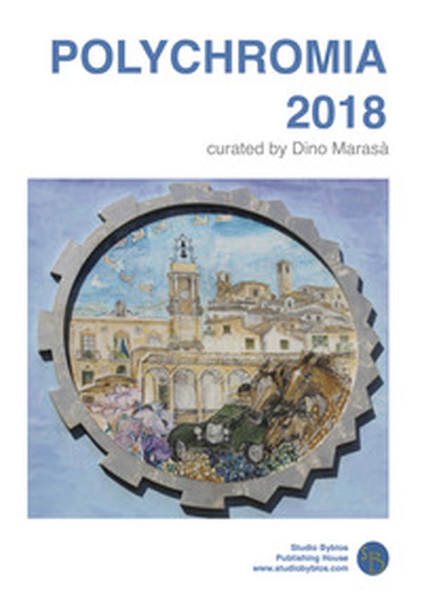 Polychromia 2018. Ediz. italiana, inglese e greca - Librerie.coop Polychromia 2018. Ediz. italiana, inglese e greca - Librerie.coop