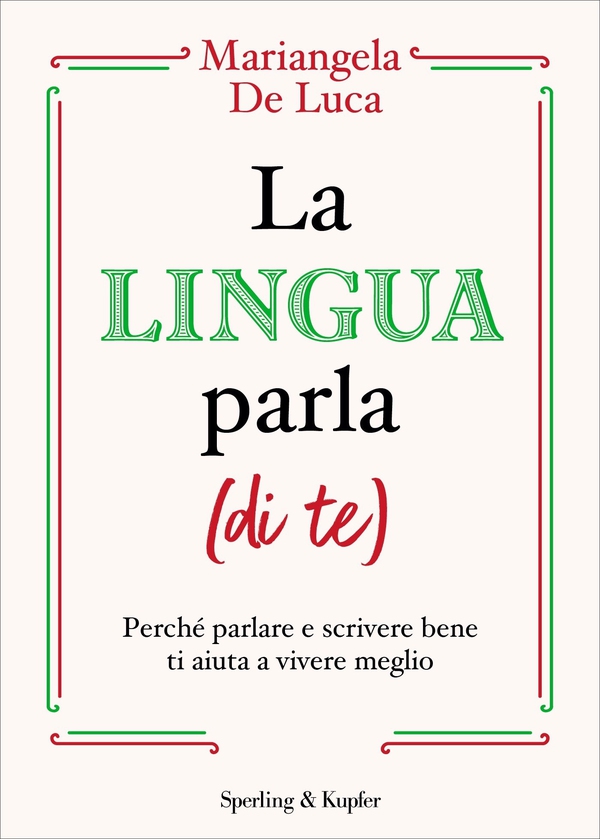La lingua parla (di te) - Librerie.coop La lingua parla (di te) - Librerie.coop