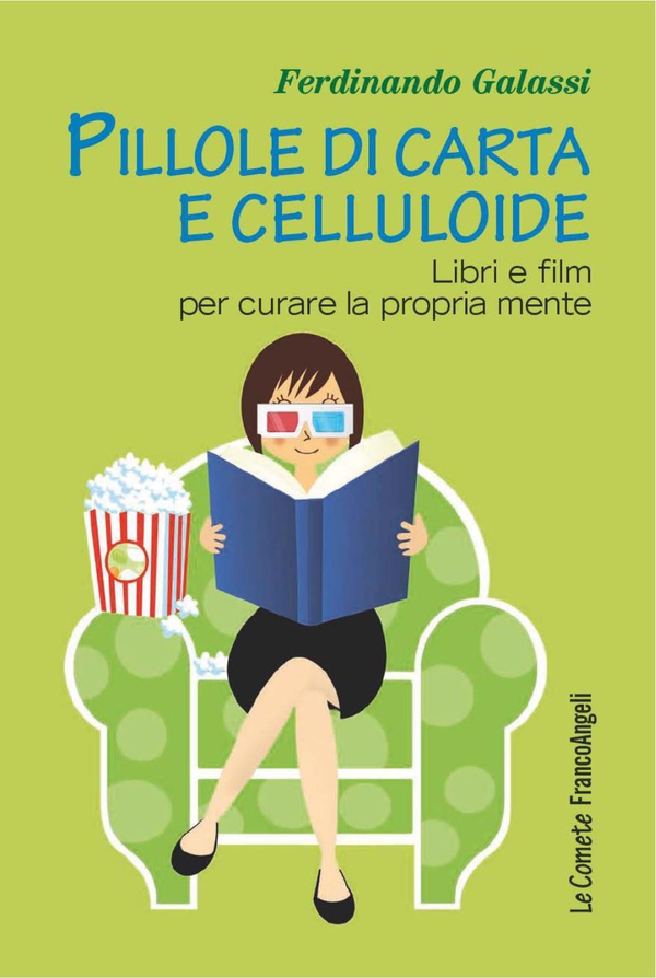 Pillole di carta e celluloide. Libri e film per curare la propria mente - Librerie.coop Pillole di carta e celluloide. Libri e film per curare la propria mente - Librerie.coop