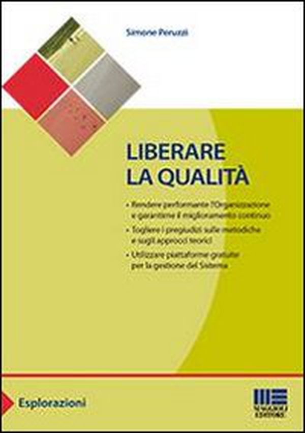 Liberare la qualità - Librerie.coop Liberare la qualità - Librerie.coop