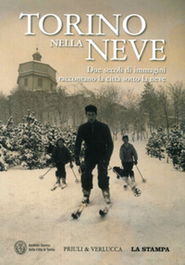 Torino nella neve - Librerie.coop Torino nella neve - Librerie.coop