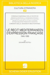 Le récit méditerranéen d'expression française (1945-1990) - Librerie.coop