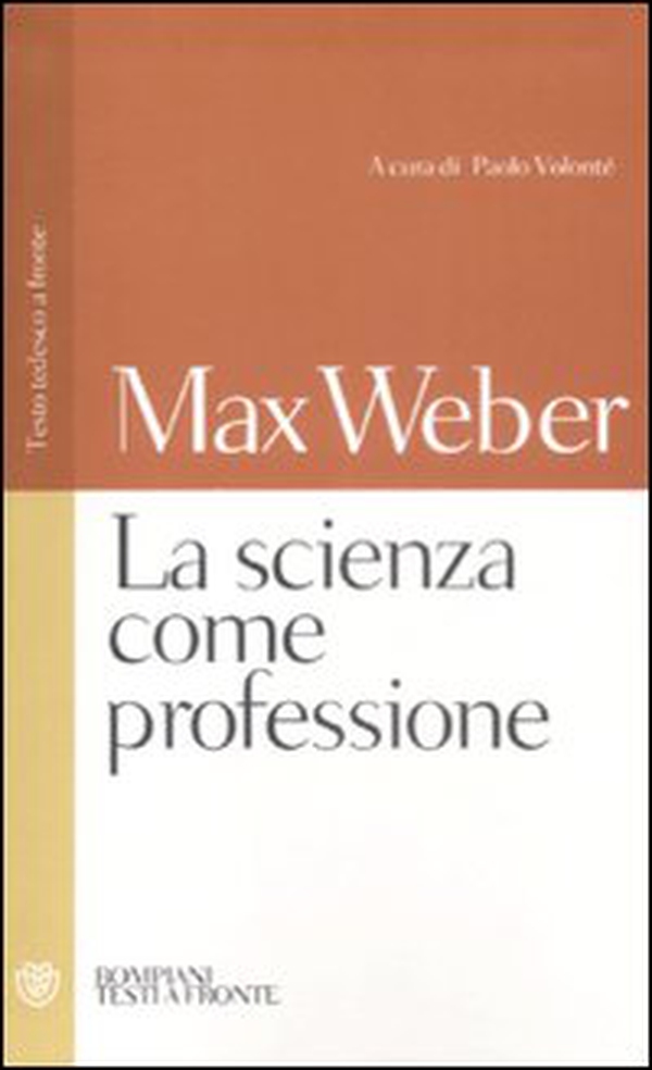 La scienza come professione. Testo tedesco a fronte - Librerie.coop La scienza come professione. Testo tedesco a fronte - Librerie.coop