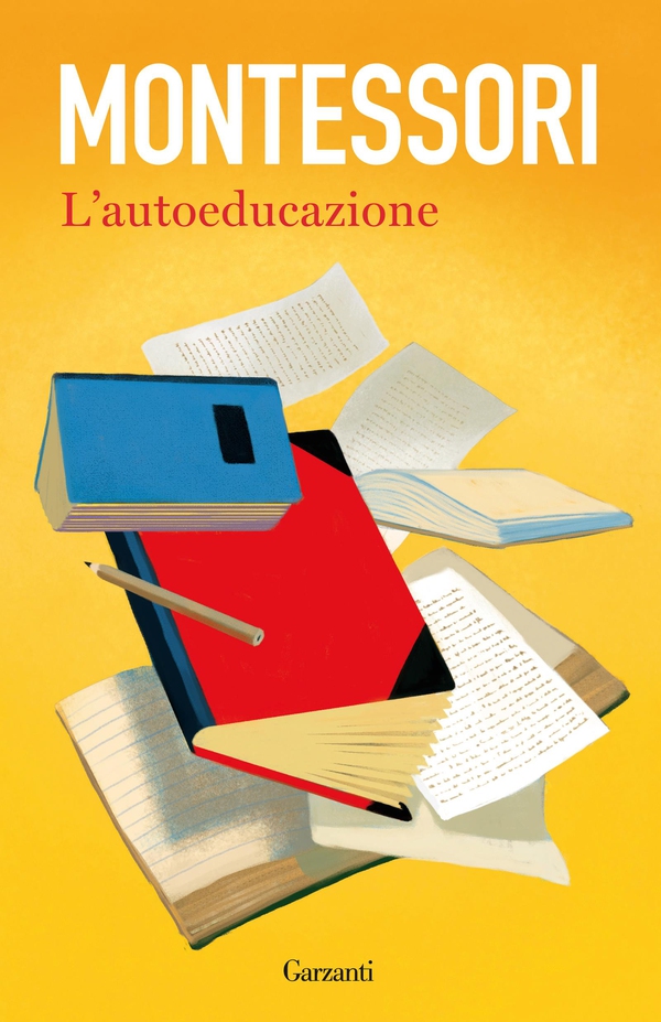 L'autoeducazione - Librerie.coop L'autoeducazione - Librerie.coop