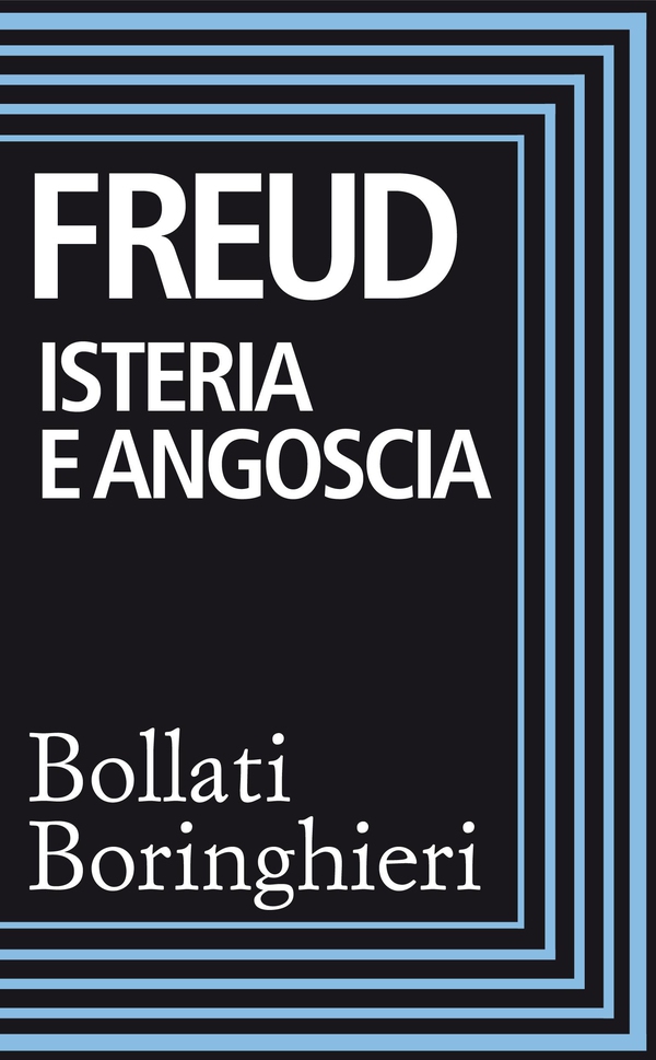 Isteria e angoscia - Librerie.coop Isteria e angoscia - Librerie.coop