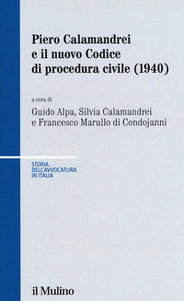 Piero Calamandrei e il nuovo Codice di procedura civile (1940) - Librerie.coop Piero Calamandrei e il nuovo Codice di procedura civile (1940) - Librerie.coop