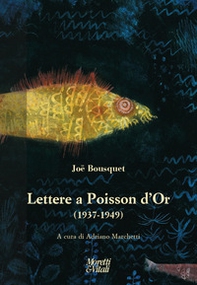 Lettere a Poisson d'Or (1937-1949) - Librerie.coop