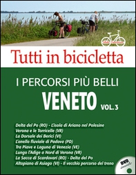 I percorsi più belli del Veneto. DVD - Librerie.coop
