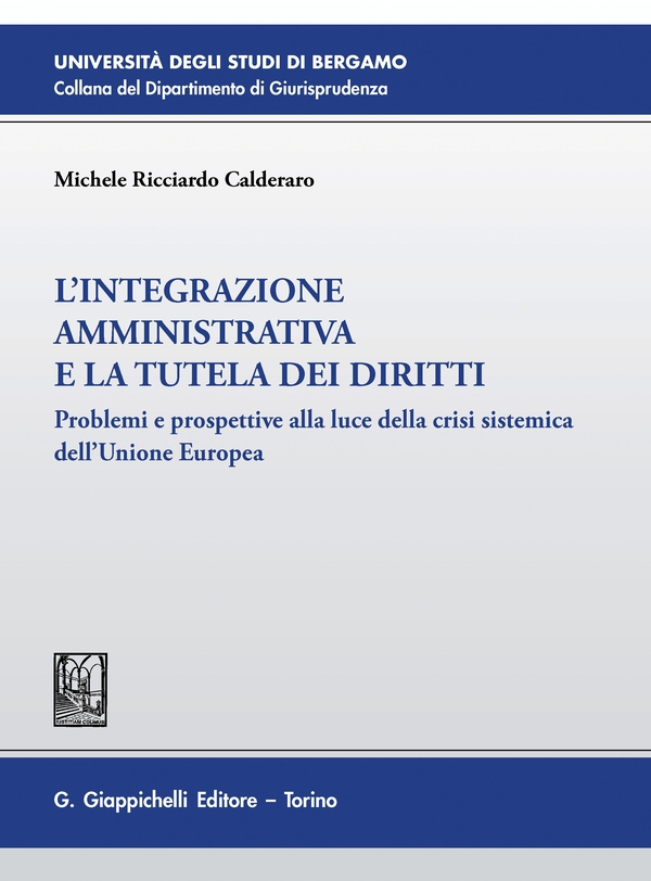 L'integrazione amministrativa e la tutela dei diritti - e-Book - Librerie.coop L'integrazione amministrativa e la tutela dei diritti - e-Book - Librerie.coop