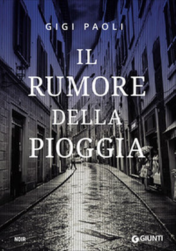 Il rumore della pioggia - Librerie.coop Il rumore della pioggia - Librerie.coop