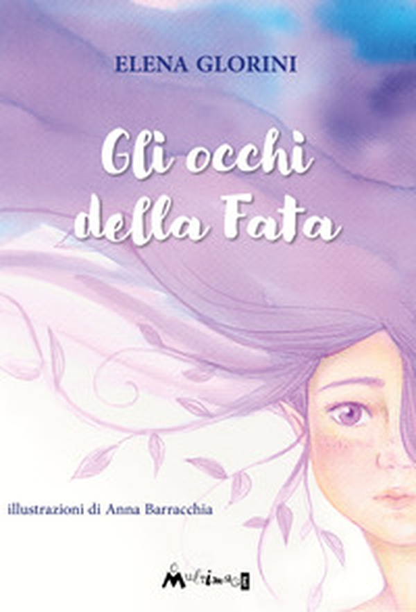 Gli occhi della fata - Librerie.coop Gli occhi della fata - Librerie.coop