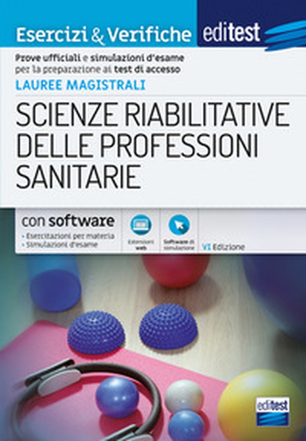 EdiTEST. Lauree magistrali. Scienze riabilitative delle professioni sanitarie. Esercizi & verifiche. Prove ufficiali e simulazioni d'esame per la preparazione ai test di accesso - Librerie.coop EdiTEST. Lauree magistrali. Scienze riabilitative delle professioni sanitarie. Esercizi & verifiche. Prove ufficiali e simulazioni d'esame per la preparazione ai test di accesso - Librerie.coop