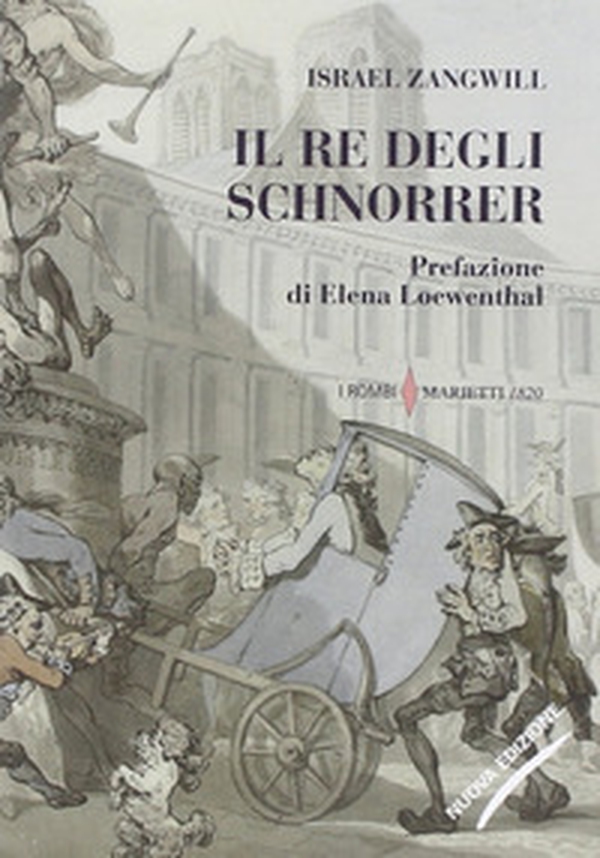 Il re degli Schnorrer - Librerie.coop Il re degli Schnorrer - Librerie.coop