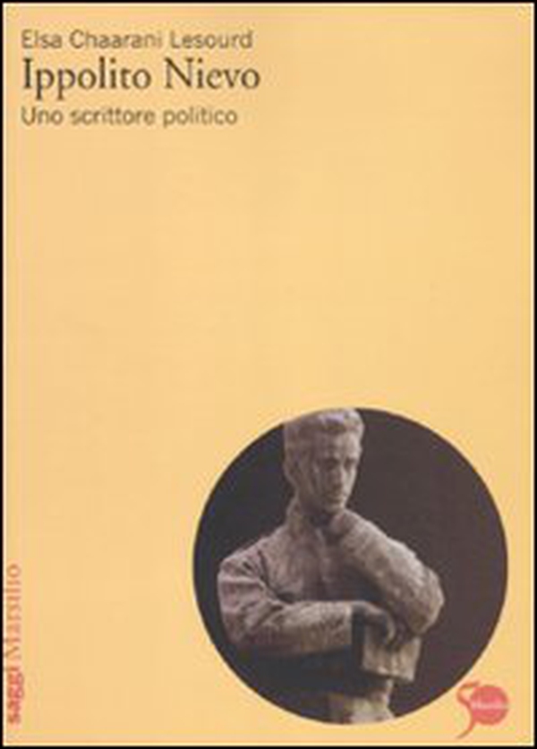 Ippolito Nievo. Uno scrittore politico - Librerie.coop Ippolito Nievo. Uno scrittore politico - Librerie.coop