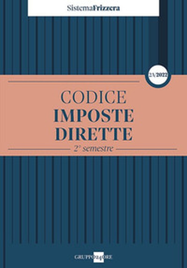 Codice fiscale Frizzera. Imposte dirette 2022 - Vol. 2A - Librerie.coop Codice fiscale Frizzera. Imposte dirette 2022 - Vol. 2A - Librerie.coop