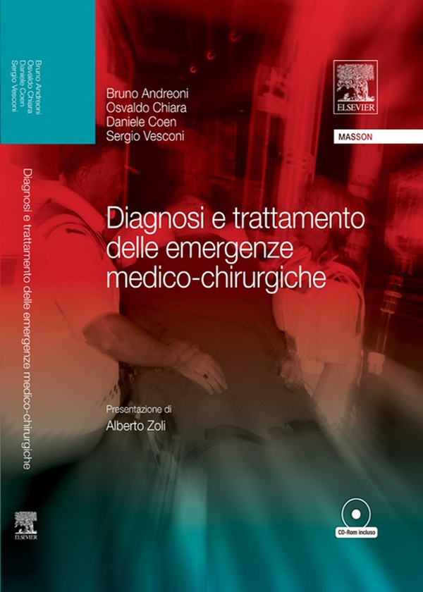 Diagnosi e trattamento delle emergenze medico - chirurgiche - Librerie.coop Diagnosi e trattamento delle emergenze medico - chirurgiche - Librerie.coop