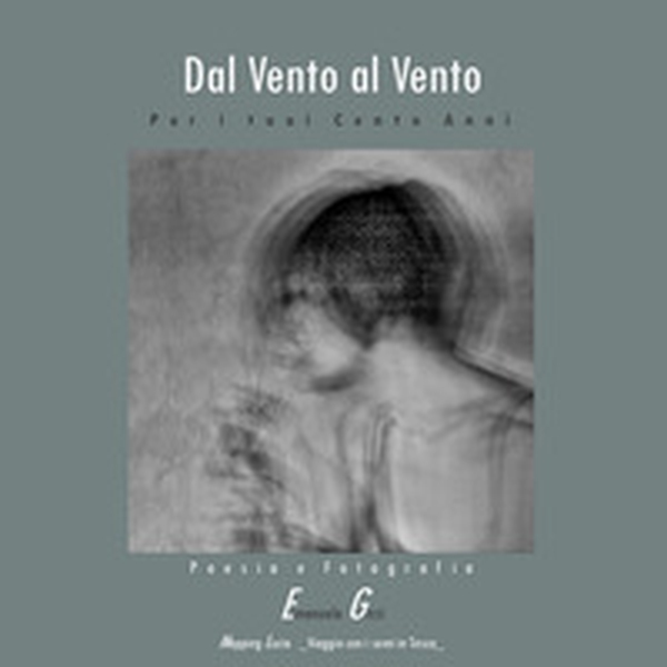 Dal vento al vento. Per i tuoi cento anni - Librerie.coop Dal vento al vento. Per i tuoi cento anni - Librerie.coop