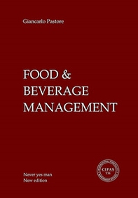 Food & beverage management. No yes man - Librerie.coop