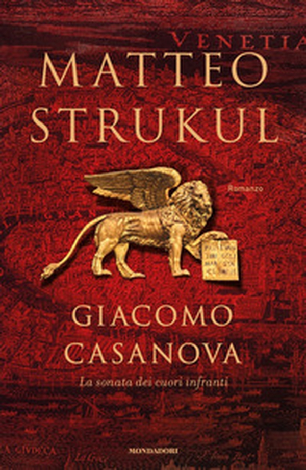 Giacomo Casanova. La sonata dei cuori infranti - Librerie.coop Giacomo Casanova. La sonata dei cuori infranti - Librerie.coop