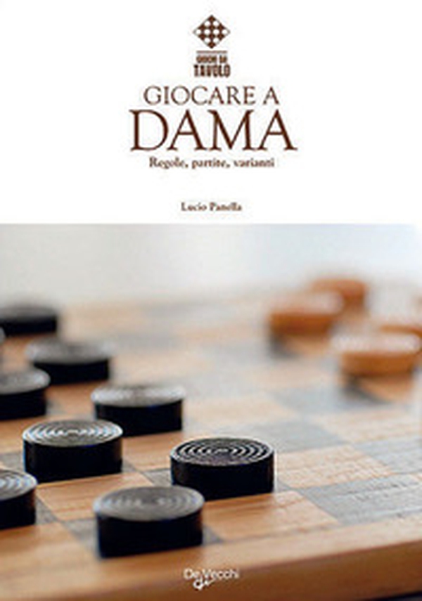 Giocare a dama - Librerie.coop Giocare a dama - Librerie.coop