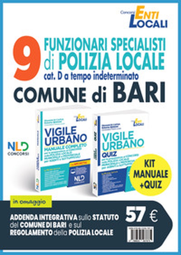 Concorso 9 funzionari Polizia Locale comune di Bari. Kit vigile urbano. Agenti e Ufficiali della Polizia Locale: manuale + quiz completo per la preparazione al concorso - Librerie.coop Concorso 9 funzionari Polizia Locale comune di Bari. Kit vigile urbano. Agenti e Ufficiali della Polizia Locale: manuale + quiz completo per la preparazione al concorso - Librerie.coop