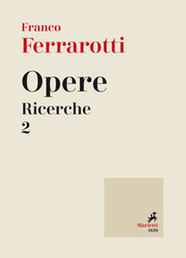 Opere. Ricerche - Vol. 2 - Librerie.coop Opere. Ricerche - Vol. 2 - Librerie.coop