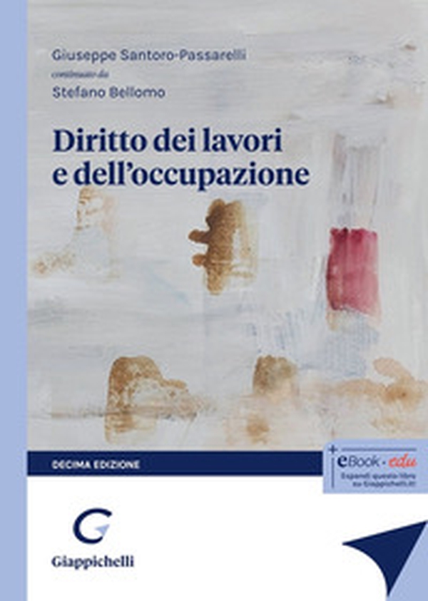 Diritto dei lavori e dell'occupazione - Librerie.coop Diritto dei lavori e dell'occupazione - Librerie.coop