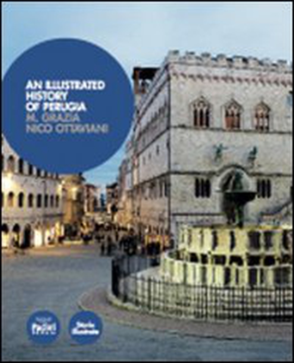 An illustrated history of Perugia - Librerie.coop An illustrated history of Perugia - Librerie.coop