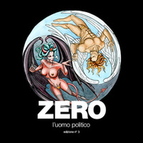 Zero. L'uomo politico - Librerie.coop Zero. L'uomo politico - Librerie.coop