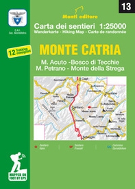 Monte Catria, M. Acuto, Bosco di Tecchie, M. Petrano, Monte della Strega. Carte dei sentieri 1:25.000 - Librerie.coop