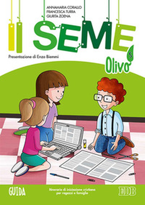 Il seme. Itinerario di iniziazione cristiana per bambini e famiglie - Vol. 5 - Librerie.coop Il seme. Itinerario di iniziazione cristiana per bambini e famiglie - Vol. 5 - Librerie.coop