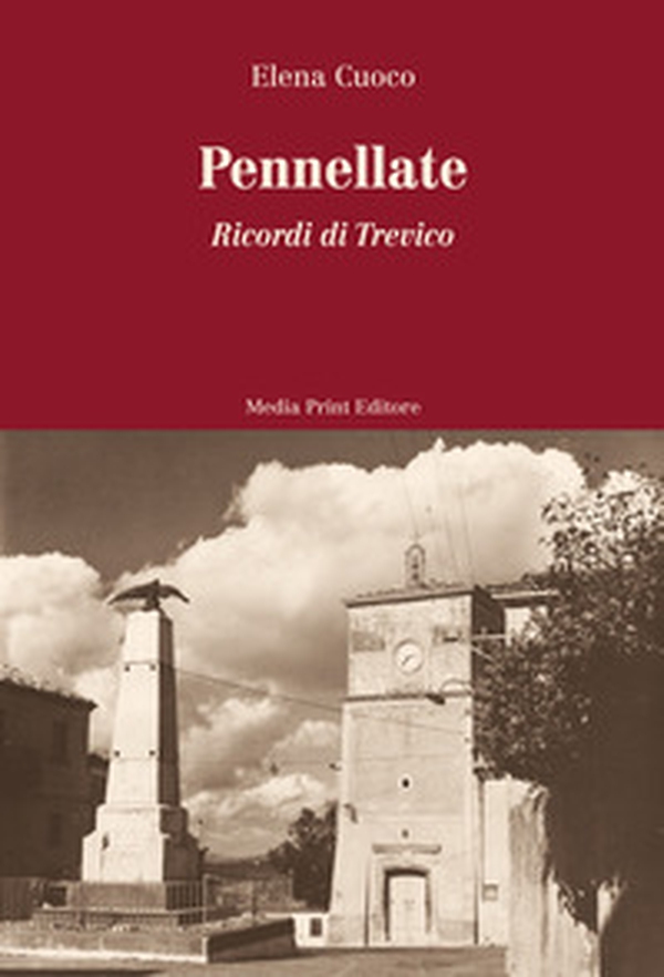 Pennellate. Ricordi di Trevico - Librerie.coop Pennellate. Ricordi di Trevico - Librerie.coop