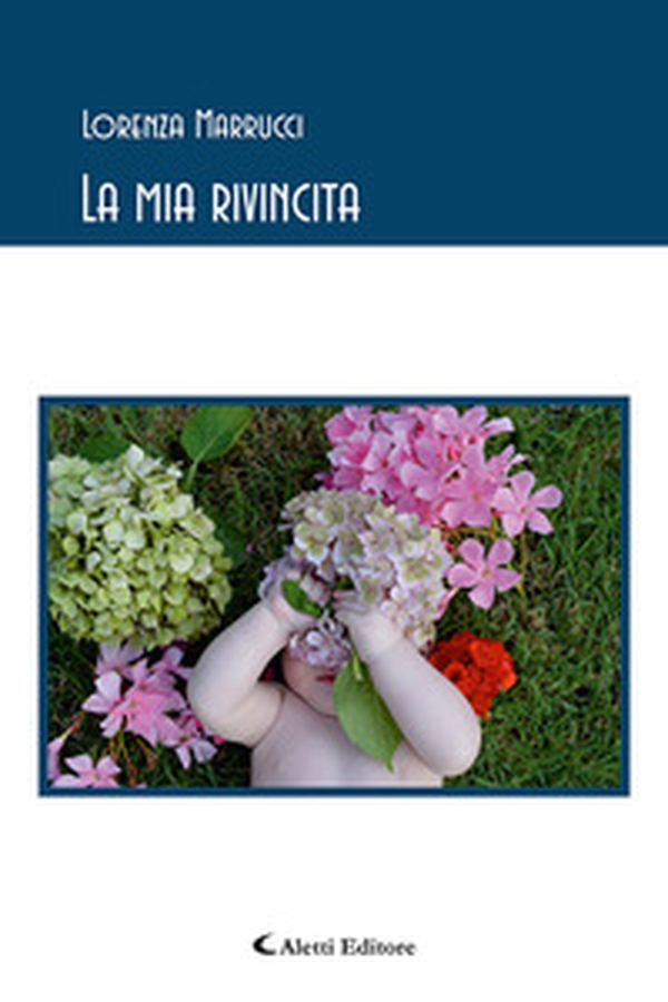 La mia rivincita - Librerie.coop La mia rivincita - Librerie.coop