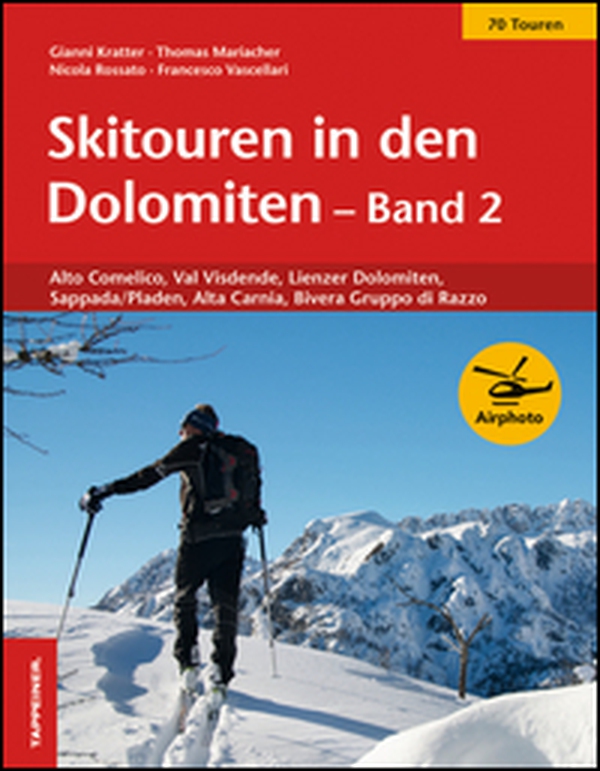 Skitouren in den Dolomiten band - Librerie.coop Skitouren in den Dolomiten band - Librerie.coop